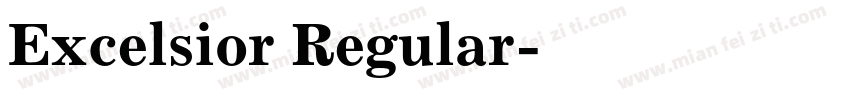 Excelsior Regular字体转换